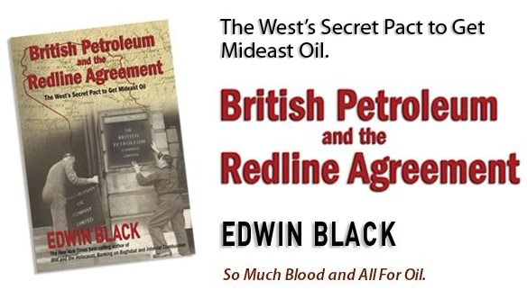 British Petroleum and The Redline Agreement: The West's Secret Pact to Get Mideast Oil